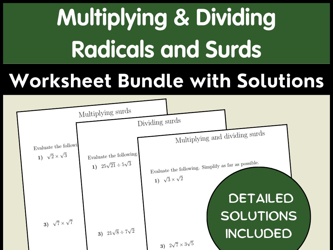 Multiplying & Dividing Radicals and Surds Worksheet Bundle with Solutions