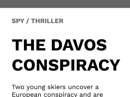 The Davos Conspiracy - Spy / Thriller