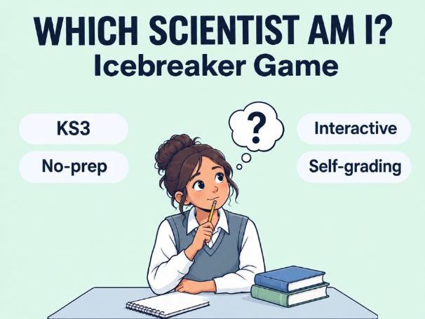 Science Icebreaker Game | Which Scientist Am I?