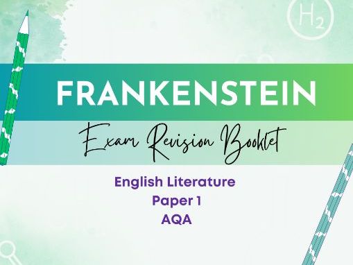 AQA Frankenstein Exam Revision Booklet