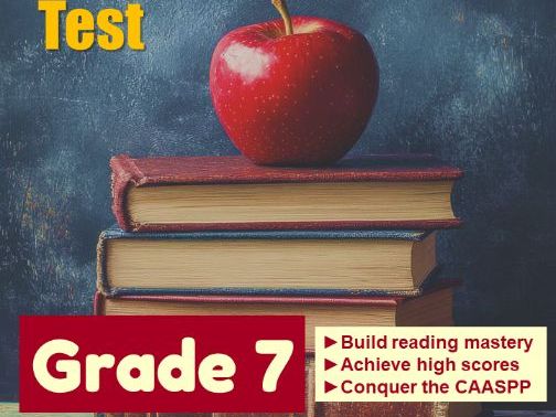 California CAASPP Reading Practice Test for Grade 7