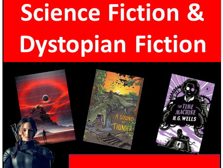 KS3 Dystopian & Science Fiction Scheme of Work | 15 Lessons | Year 7/8/9 English