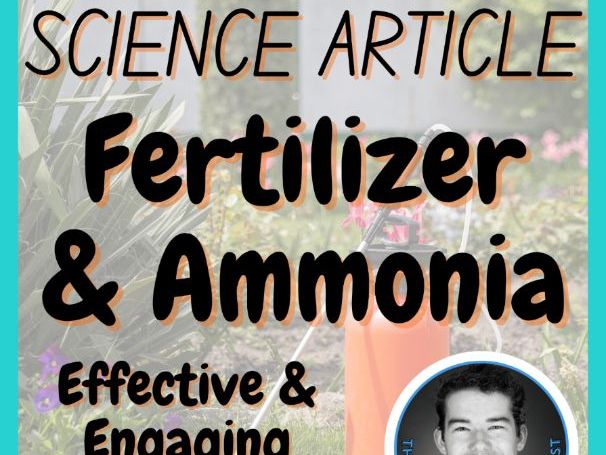 Fertilizer & Ammonia Science Article #30 | Science Reading / Literacy