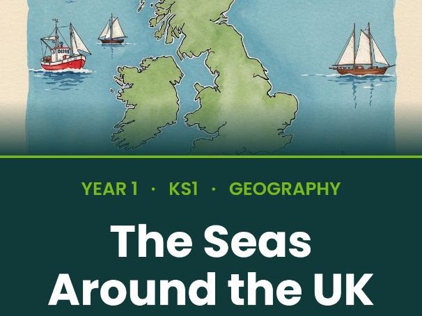 Seas Around the UK | Year 1 Geography | Atlantic North Sea English Channel