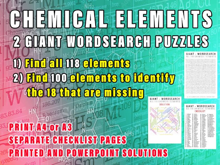 CHEMICAL ELEMENTS - 2 GIANT WORDSEARCH PUZZLES - End of term activity?