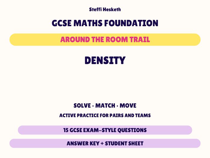 GCSE Foundation Maths Density | Around the Room Trail