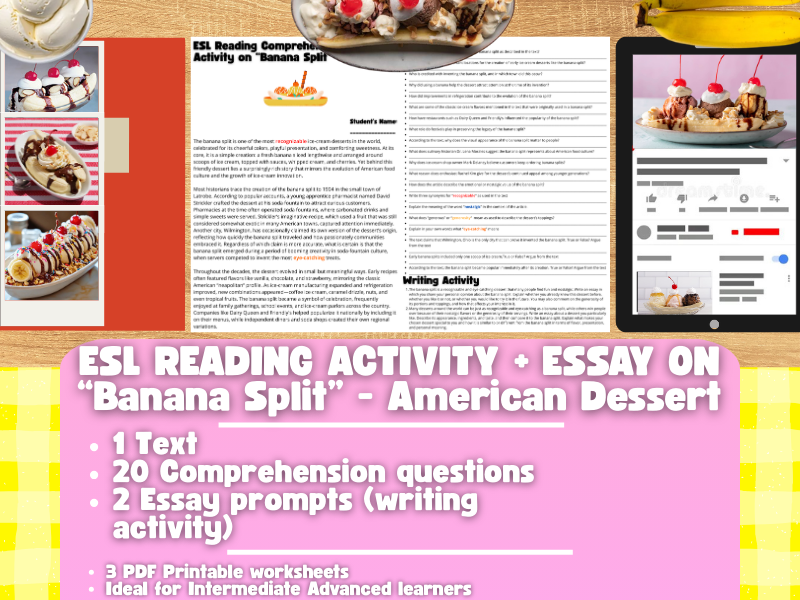 ESL Reading Comprehension + Writing Activity Worksheets - Banana Split - American Dessert