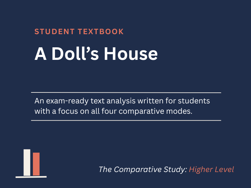 A Doll's House - Student Textbook for the Comparative Study (HL)