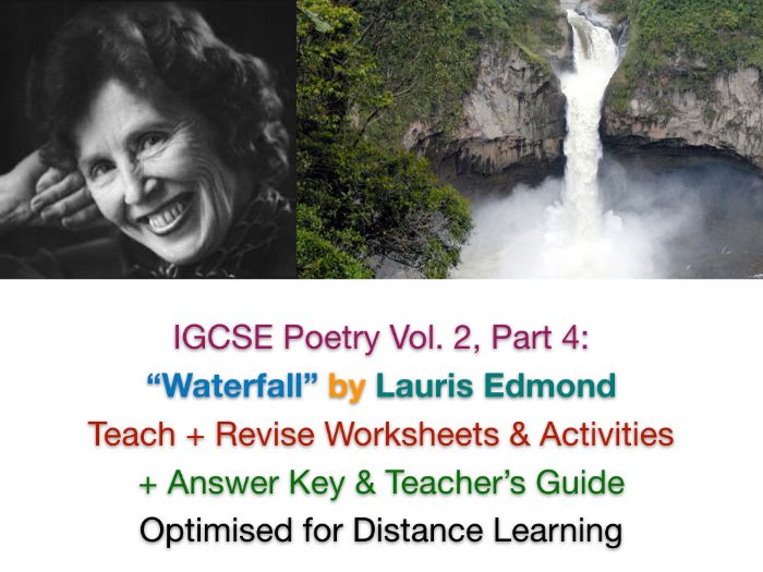 IGCSE Poetry: "Waterfall" (Lauris Edmond) - NO PREP TEACH + EXAM PREP + ANSWERS