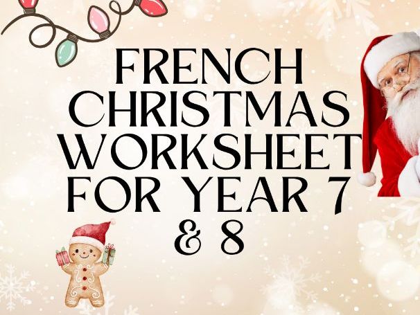 French Christmas Worksheet For Year 7 & 8