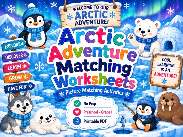 Arctic Adventure Matching Worksheets | Animals, Letters, Numbers, Shapes & Colors | Preschool–1