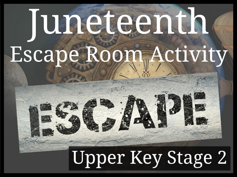 Juneteenth Escape Room Activity
