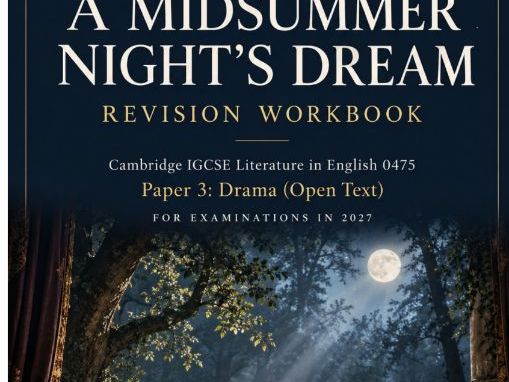 FREE Cambridge IGCSE Literature 0475 A Midsummer Night’s Dream Revision | 2027