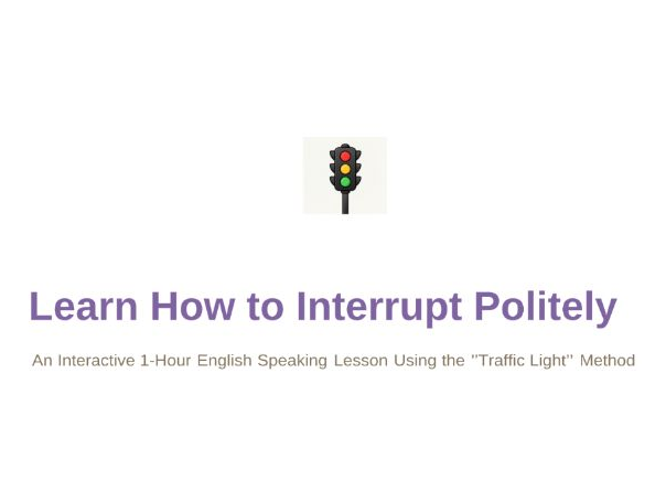 How to Interrupt Politely in English