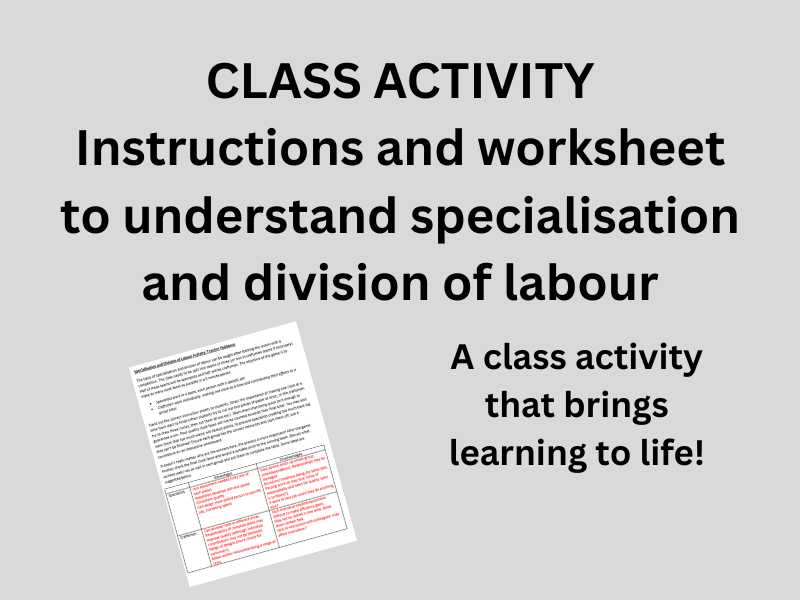 Class Activity to understand division of labour and specialisation
