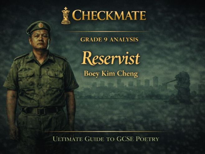 CHECKMATE: Reservist — Grade 9 GCSE Poetry Guide