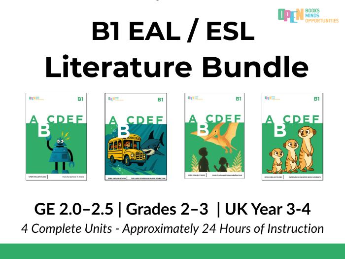 B1 ESL / EAL Fiction & Nonfiction Literature Bundle (GE 2.0–2.5)