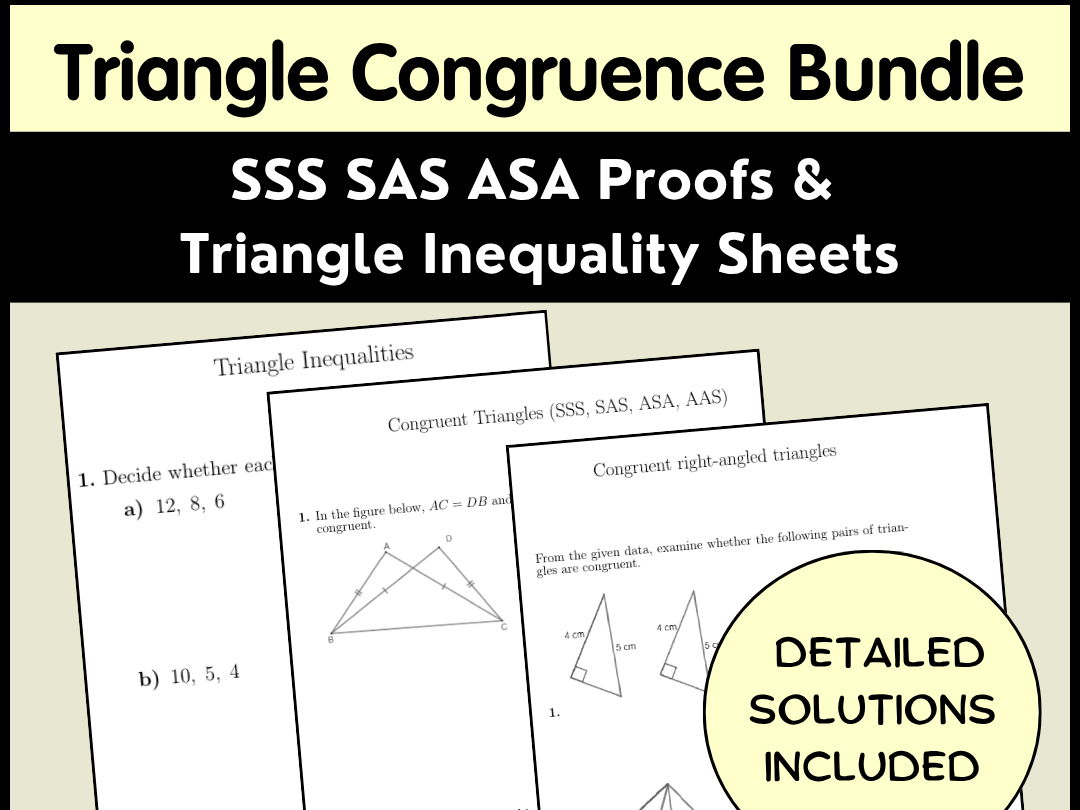 Triangle Congruence Bundle | SSS SAS ASA Proofs & Triangle Inequality Sheets