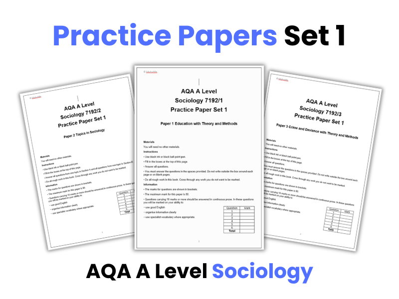 Practice Exam Papers Set 1 | A Level Sociology (AQA)