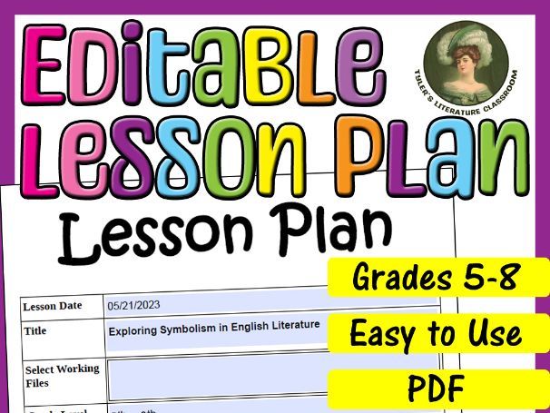 Symbolism : Editable Lesson Plan for Middle School