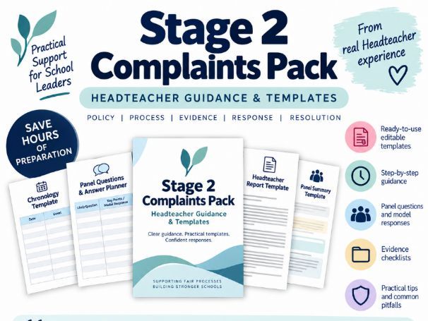 STAGE 2 SCHOOL COMPLAINTS  Headteacher Guidance & Template Pack