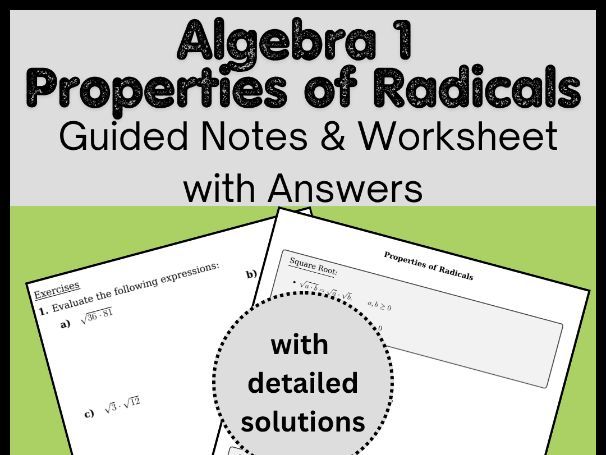 Algebra 1 Properties of Radicals Guided Notes & Worksheet with Answers