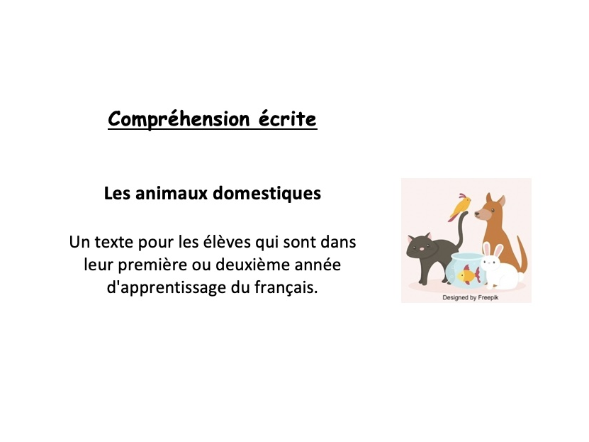 French reading (year 7 or 8 - grade6 or 7): Les animaux domestiques