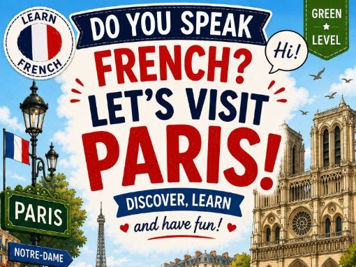 Do You Speak French? Let's Visit Paris!
