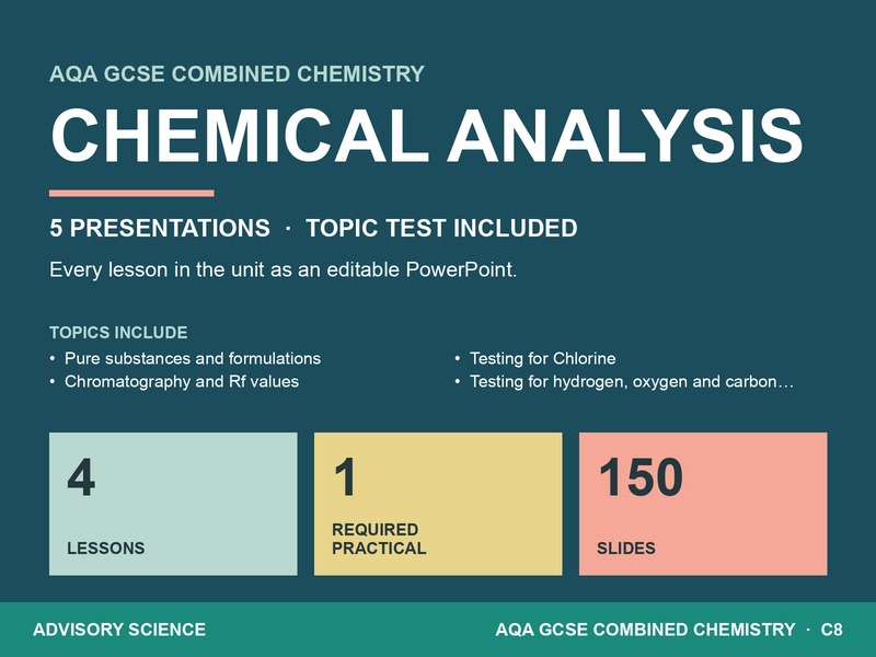 AQA GCSE Combined Science Chemistry C8 Chemical Analysis | 5 Lesson Presentations and Topic Test