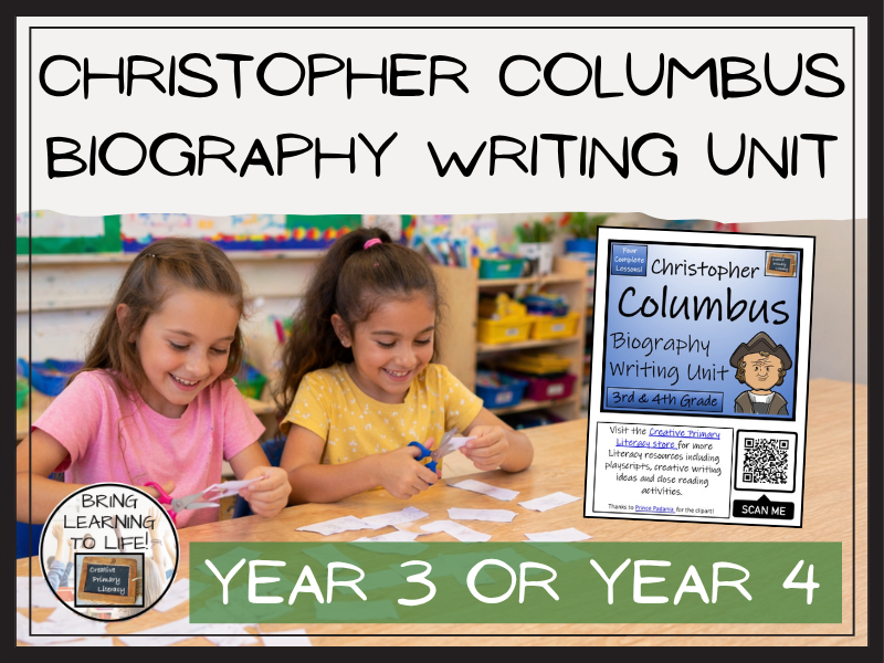 Christopher Columbus Biography Writing Unit | Year 3 or Year 4