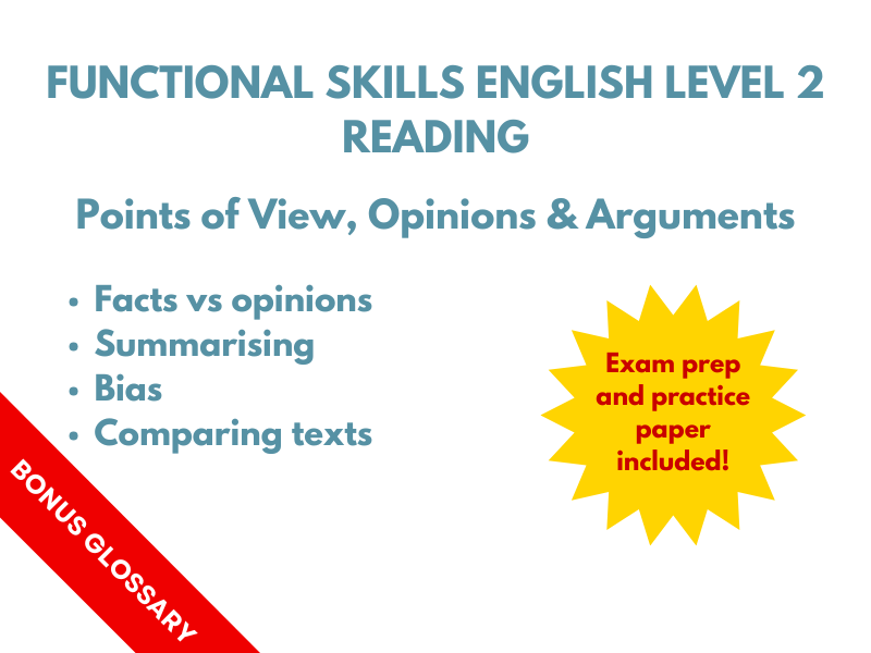 Functional Skills English Level 2 Reading – Points of View, Opinions & Arguments (Exam Practice)