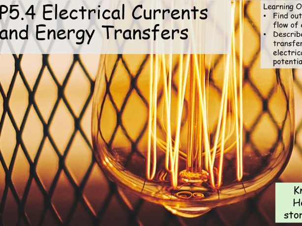 AQA GCSE Physics P5.4 electrical Currents an Energy Transfer