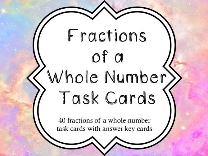 Fraction of a Whole Number Task Cards