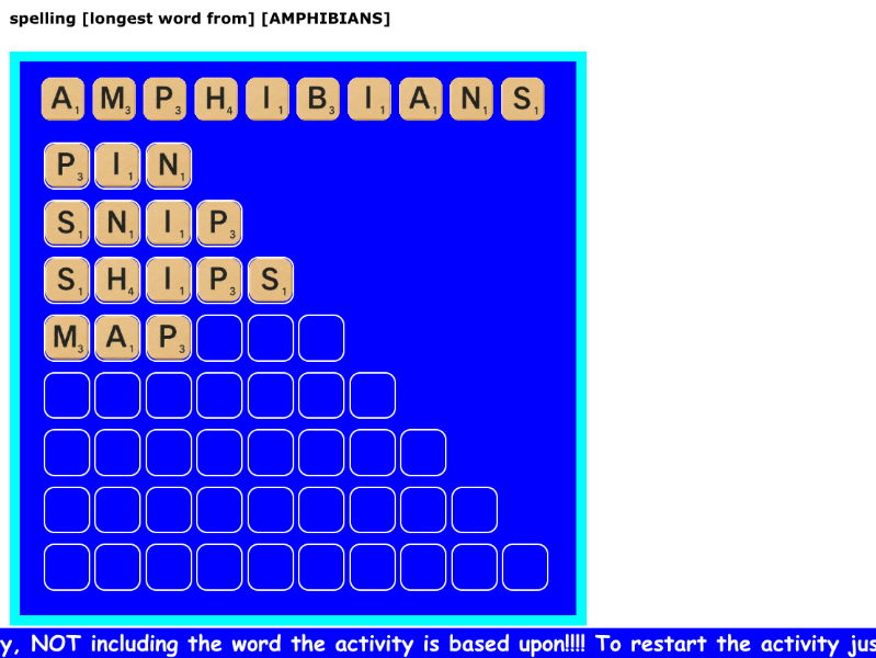 spelling [longest word from] [AMPHIBIANS] [1]