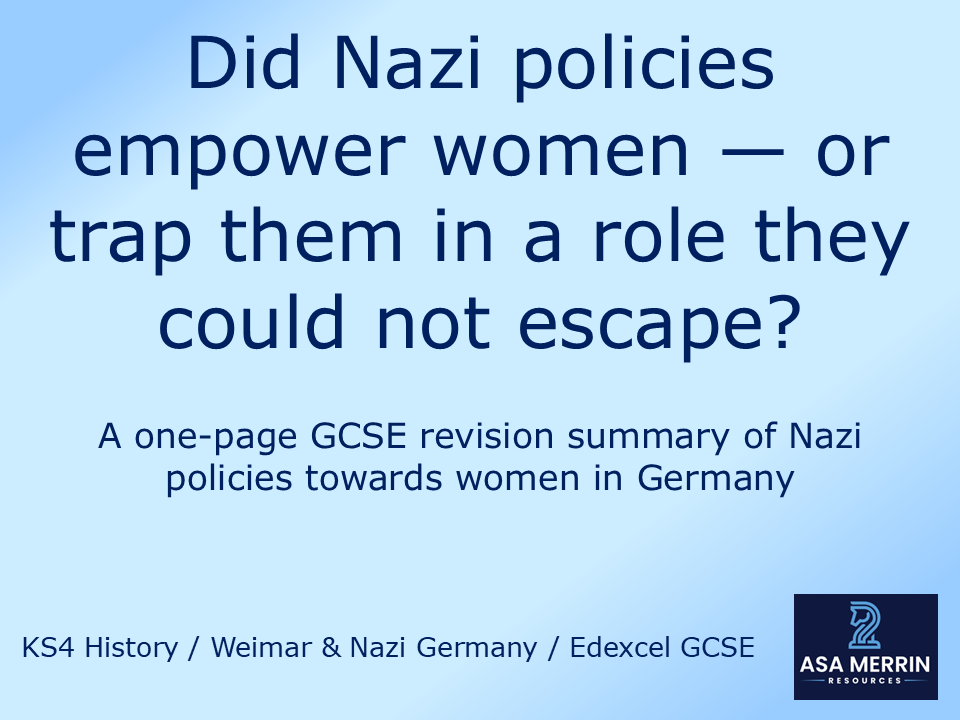 How effective were Nazi policies towards women? | GCSE Weimar & Nazi Germany Lesson Summary