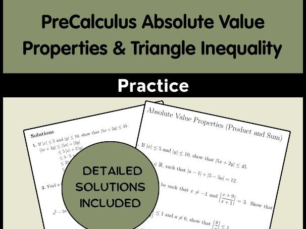 PreCalculus Absolute Value Properties & Triangle Inequality Practice