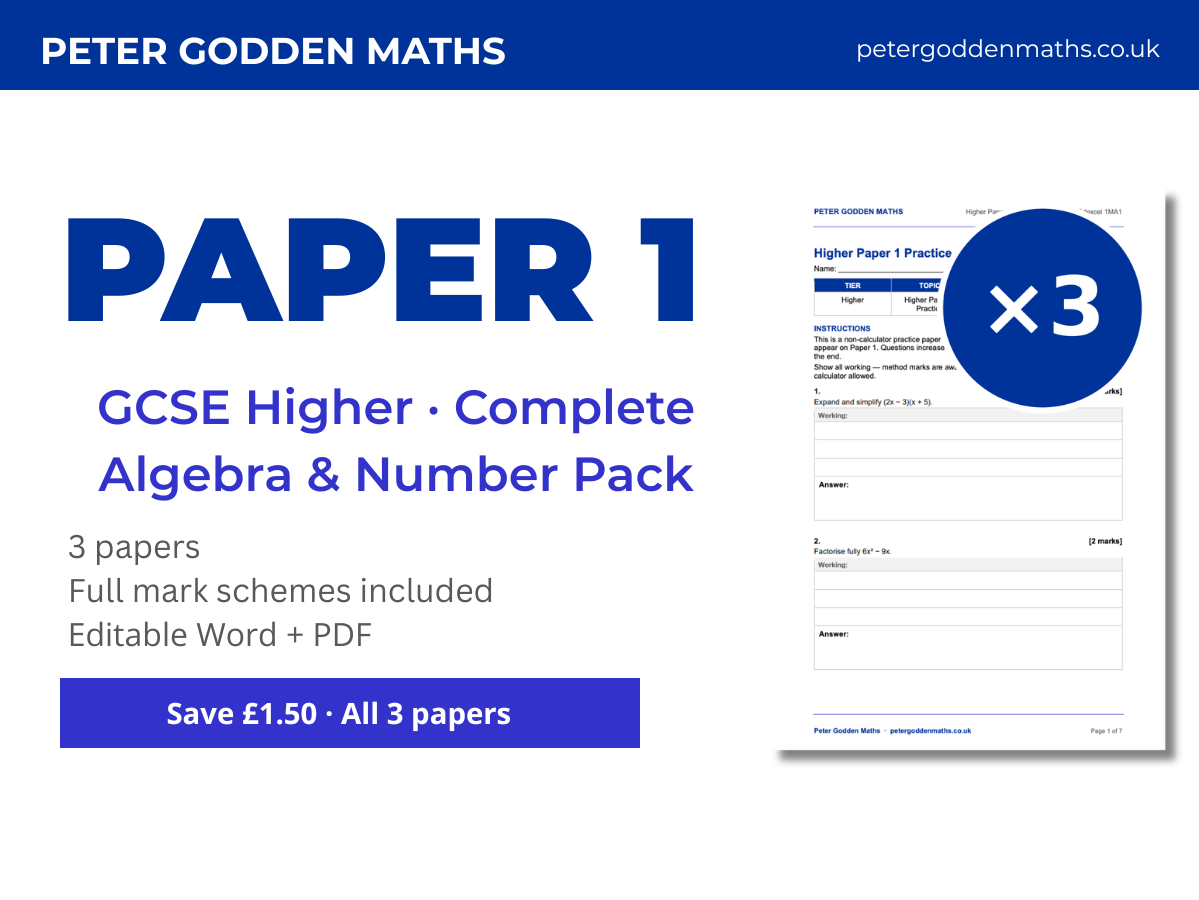 Higher Paper 1: 3 Algebra & Number Papers