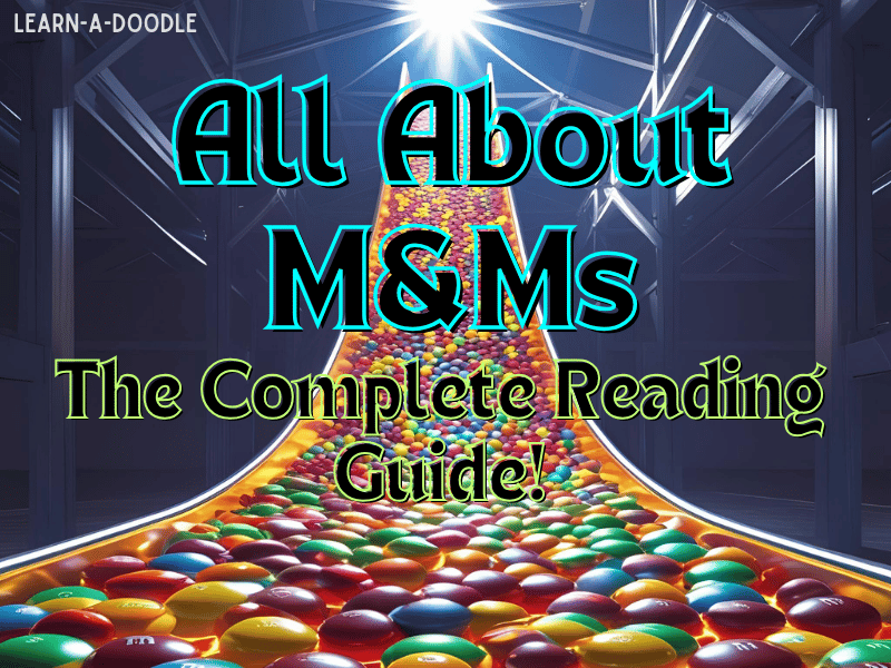 All About M&Ms – The Full Guide (October 13th Edition)