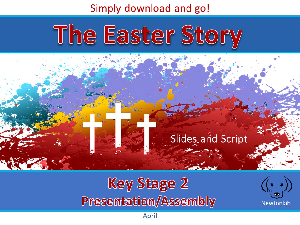 The Easter Story Key Stage 2 Teaching Resources
