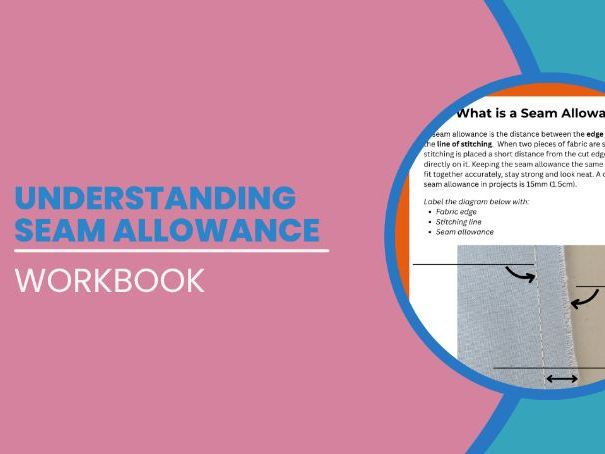 Understanding Seam Allowance Workbook