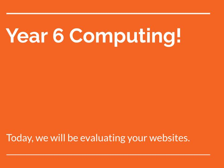Year 6 Computing | Making websites | Lesson 5 of 6