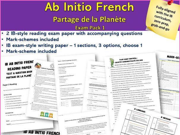 IB-style French Ab Initio – Writing & Reading Exam | Partage de la Planete theme (1)