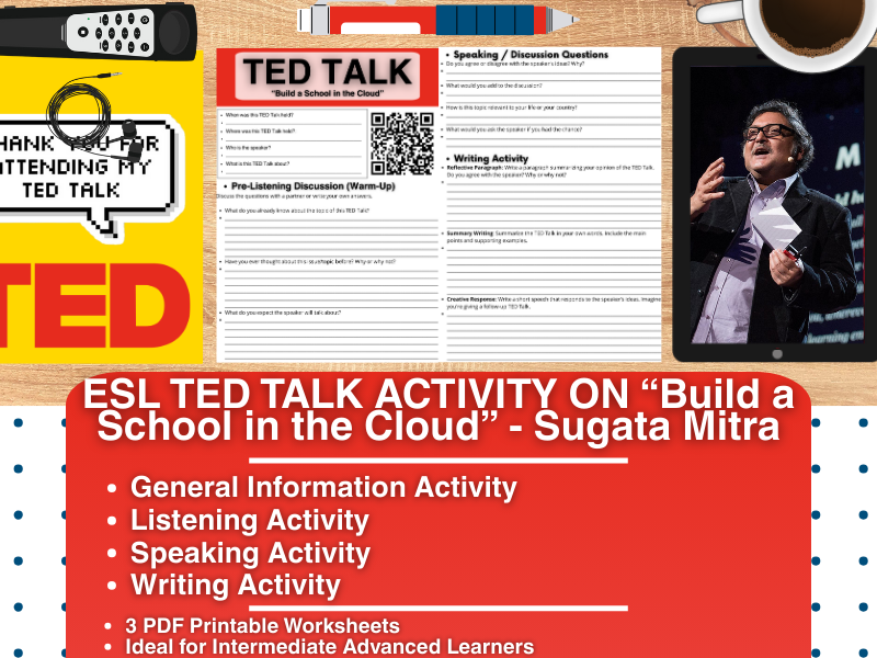 ESL TED Talk Activity Worksheets - Build a School in the Cloud - Sugata Mitra