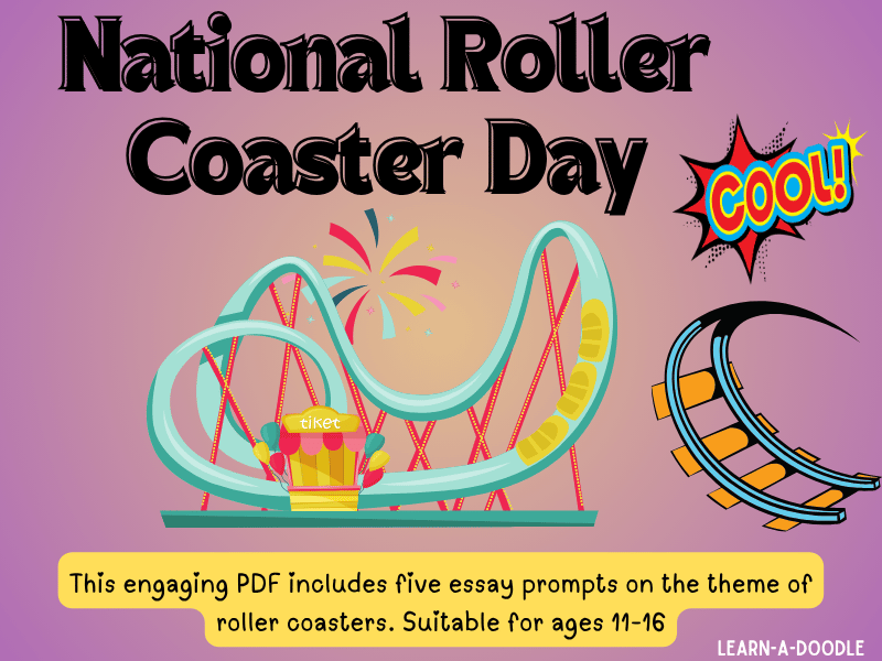 Thrill and Thought: Essay Prompts for National Roller Coaster Day – August 16th