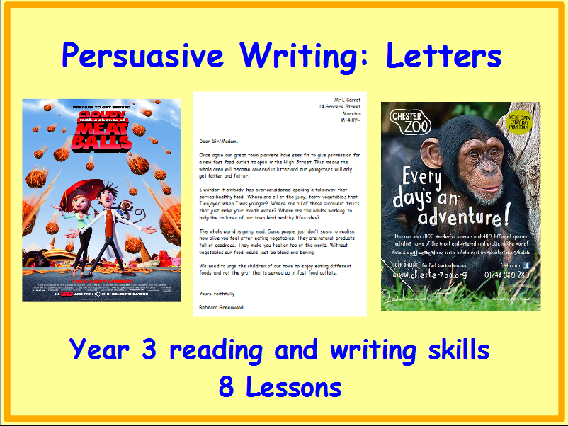 Year 3 Persuasive Writing Letters 8 Lesson Pack Including Grammar 