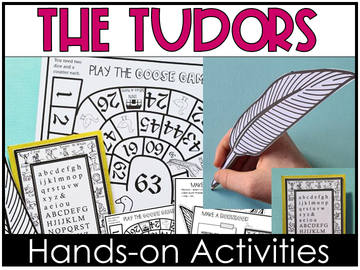 Hands-on Tudors History Crafts and Game Activities