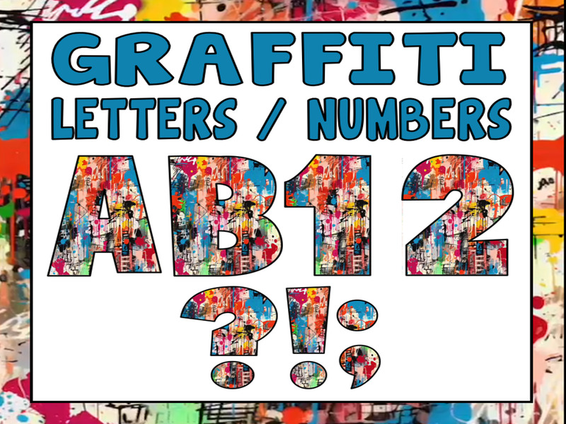 GRAFFITI PAINT SPLASH DISPLAY LETTERING - LETTERS AND NUMBERS