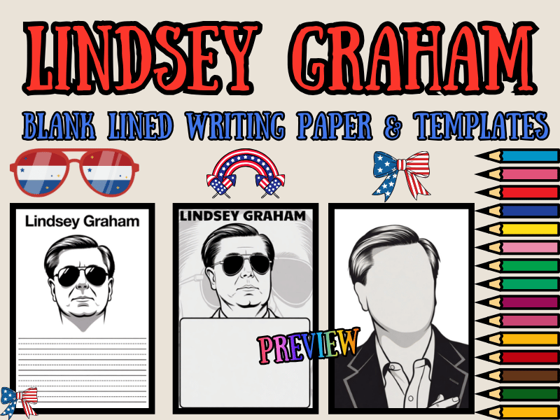Lindsey Graham Templates, Coloring Pages & Writing Paper with Lines NO PREP Pack