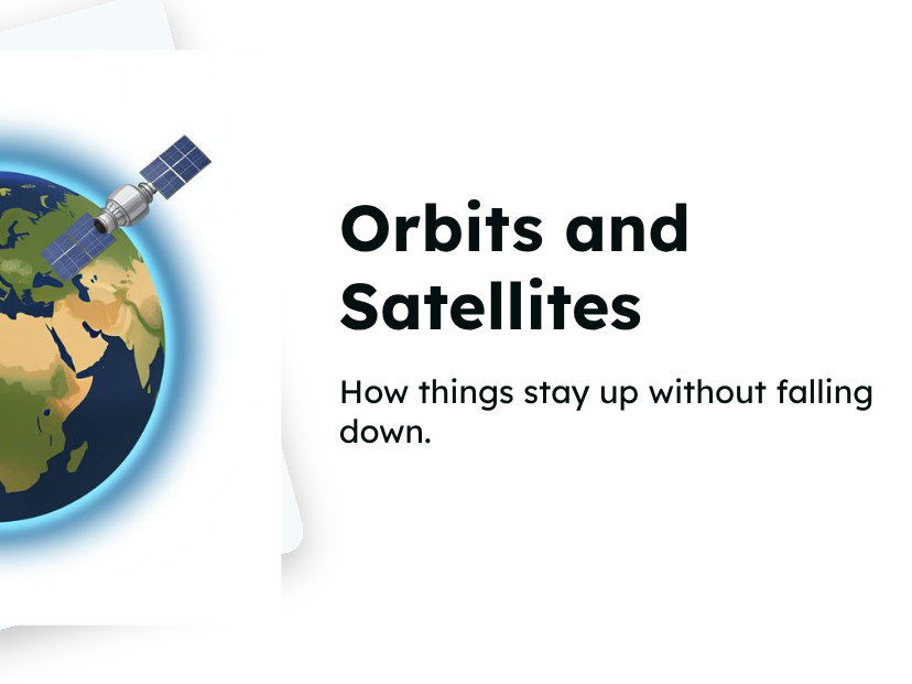 KS3 Space - Orbits and Satellites (PPT + Worksheet)