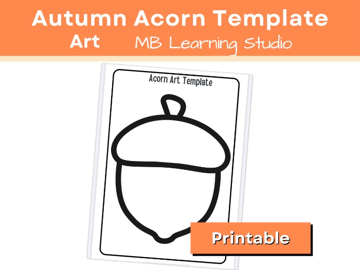 Autumn Acorn Art Template – Creative Activity for EYFS, KS1, Pre-K to 1st Grade